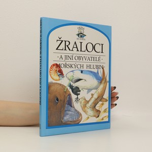 náhled knihy - Žraloci a jiní obyvatelé mořských hlubin