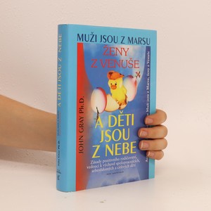 náhled knihy - Muži jsou z Marsu, ženy z Venuše a děti jsou z nebe
