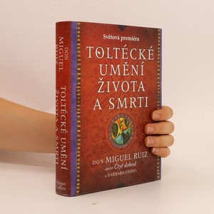 náhled knihy - Toltécké umění života a smrti