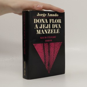 náhled knihy - Dona Flor a její dva manželé. Příběh o morálce a lásce
