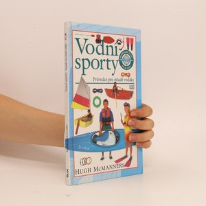 náhled knihy - Vodní sporty. Průvodce pro mladé vodáky