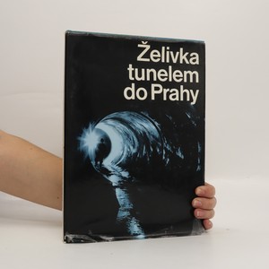 náhled knihy - Želivka tunelem do Prahy