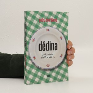 náhled knihy - Dědina : pole, závist, chtíč a otčina