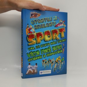 náhled knihy - Otestuj si znalosti sport. Vše, co byste měli vědět