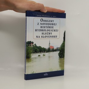 náhled knihy - Obrázky z novodobej histórie hydrologickej služby na Slovensku