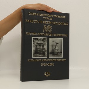 náhled knihy - Almanach absolventů fakulty 1918-2001. ČVUT. Fakulta elektrotechnická