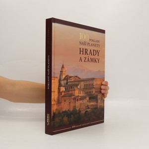 náhled knihy - 100 pokladů naší planety. Hrady a zámky