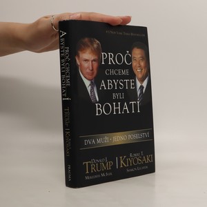 náhled knihy - Proč chceme, abyste byli bohatí. Dva muži - jedno poselství