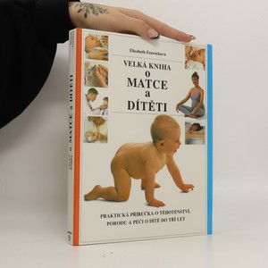 náhled knihy - Velká kniha o matce a dítěti