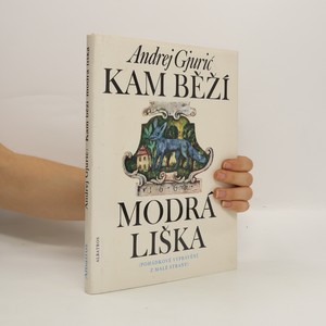 náhled knihy - Kam běží modrá liška. Pohádkové vyprávění z Malé Strany