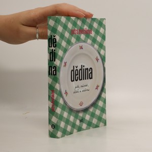 náhled knihy - Dědina : pole, závist, chtíč a otčina