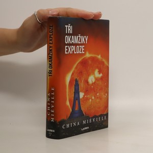 náhled knihy - Tři okamžiky exploze