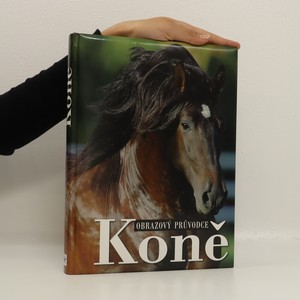 náhled knihy - Koně. Obrazový průvodce