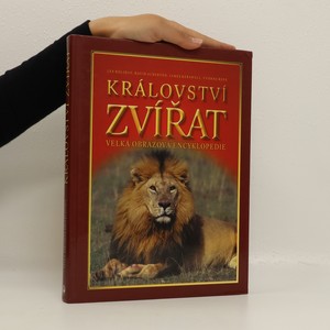 náhled knihy - Království zvířat : velká obrazová encyklopedie