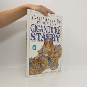 náhled knihy - Fantastické pohledy na gigantické stavby