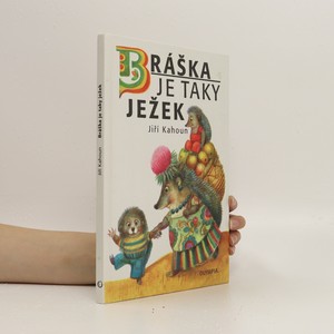 náhled knihy - Bráška je taky ježek