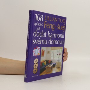 náhled knihy - Feng-šuej. 168 způsobů jak dodat harmonii svému domovu