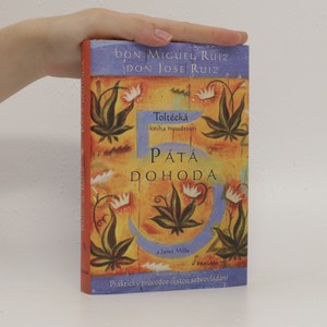 náhled knihy - Pátá dohoda : toltécká kniha moudrosti