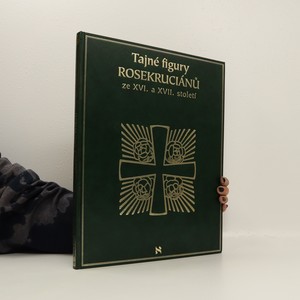 náhled knihy - Tajné figury Rosikruciánů ze XVI. a XVII. století