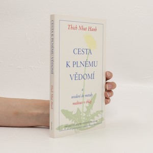 náhled knihy - Cesta k plnému vědomí a uvedení do metody meditace v chůzi