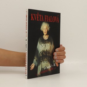 náhled knihy - Květa Fialová o sobě II. : (-o vítání stáří-)