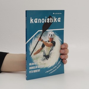 náhled knihy - Kanoistika : technika jízdy, rafting, extrémní terény