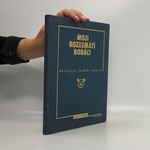 náhled knihy - Moji rozesmátí rodáci. Antologie českého humoru