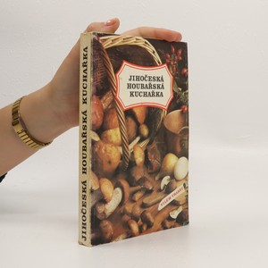 náhled knihy - Jihočeská houbařská kuchařka