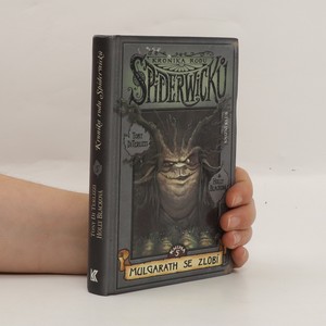 náhled knihy - Kronika rodu Spiderwicků. Kniha 5, Mulgarath se zlobí