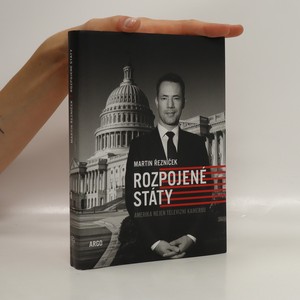 náhled knihy - Rozpojené státy : Amerika nejen televizní kamerou
