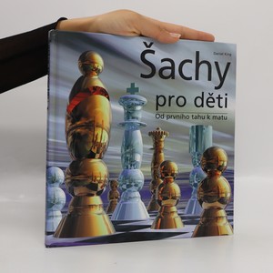 náhled knihy - Šachy pro děti. Od prvního tahu k matu