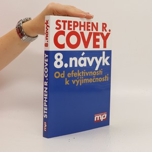 náhled knihy - 8. návyk : od efektivnosti k výjimečnosti
