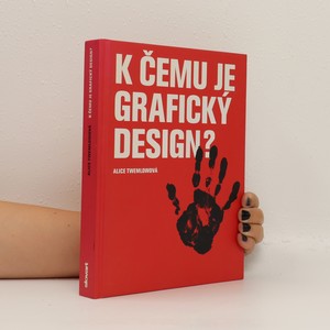náhled knihy - K čemu je grafický design?