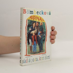náhled knihy - Rodina. Sladká pouta, která škrtí