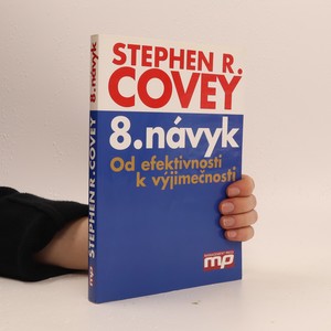 náhled knihy - 8. návyk : od efektivnosti k výjimečnosti