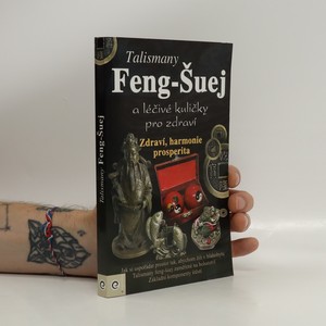 náhled knihy - Feng-Šuej : talismany a léčivé kuličky pro zdraví