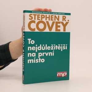 náhled knihy - To nejdůležitější na první místo
