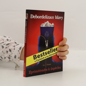 náhled knihy - Debordelizace hlavy - zprimitivněte k úspěchu