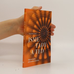 náhled knihy - Jsme tady a teď : objevte kouzlo přítomného okamžiku
