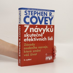 náhled knihy - 7 návyků skutečně efektivních lidí : zásady osobního rozvoje, které změní váš život