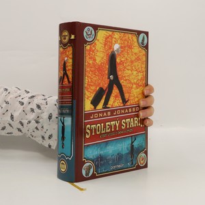 náhled knihy - Stoletý stařík, co vylezl z okna a zmizel, Analfabetka, která uměla počítat (v jednom svazku)