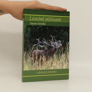 náhled knihy - Lesními pěšinami : lovecké povídky