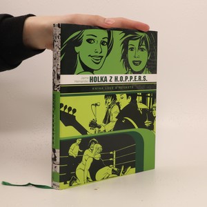 náhled knihy - Holka z H.O.P.P.E.R.S. Kniha love & rockets