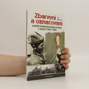 náhled knihy - Zbarvení a označování vozidel československé armády 1945-1992