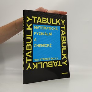 náhled knihy - Matematické, fyzikální a chemické tabulky pro střední školy