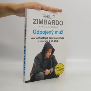 náhled knihy - Odpojený muž. Jak technologie připravuje muže o mužství a co s tím