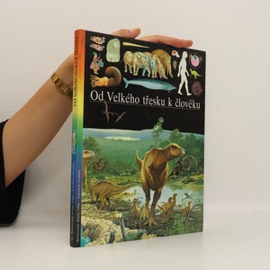 náhled knihy - Od Velkého třesku k člověku