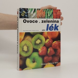 náhled knihy - Ovoce a zelenina jako lék