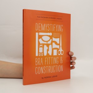 náhled knihy - Demystifying bra fitting and construction