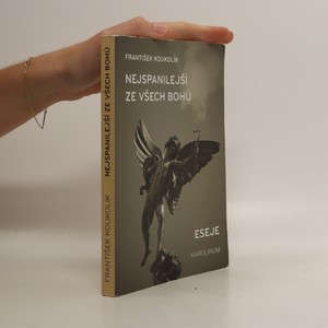 náhled knihy - Nejspanilejší ze všech bohů : eseje